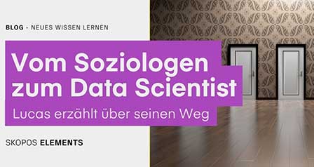 Vom Soziologen zum Data Sientist