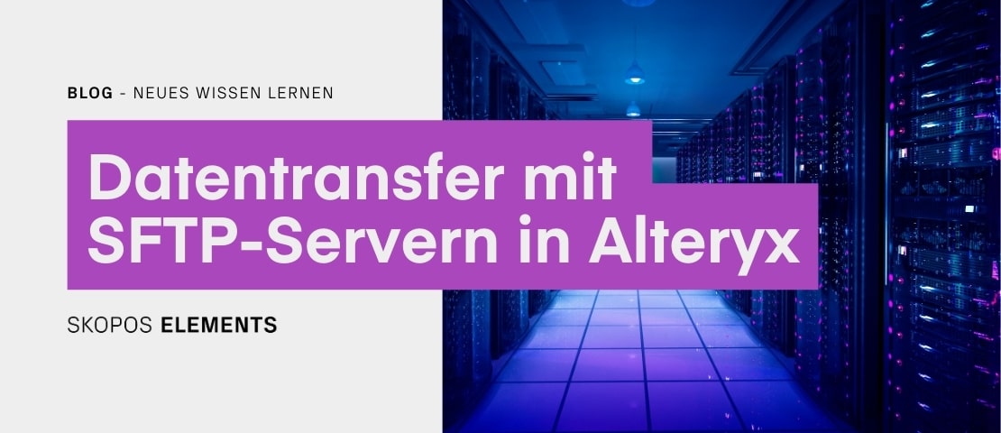 Datentransfer mit SFTP-Servern in Alteryx