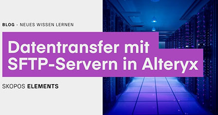 Datentransfer mit SFTP-Servern in Alteryx