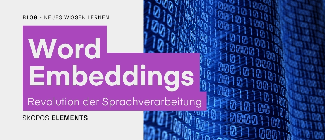 Word Embeddings - Revolution der Sprachverarbeitung